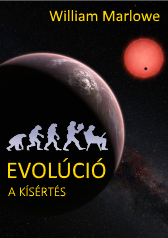 Evolúció - A kísértés
